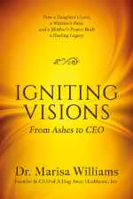 Dr. Marisa Williams - Igniting Visions