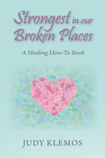 Judy Klemos - Strongest in our Broken Places