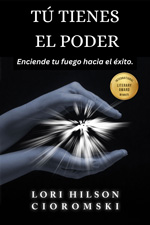 You Hold The Power: Igniting YOUR Fire for Success - SPANISH Translation