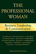 The Professional Woman:  Business, Leadership & Communication