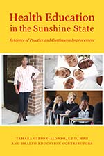Tamara Gibson-Alonso - Health Education in the Sunshine State