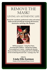 Remove the Mask: Living an Authentic Life