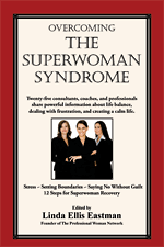 Overcoming the Superwoman Syndrome